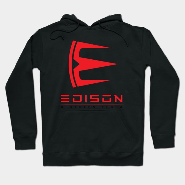Edison, a stolen Tesla - red Hoodie by NVDesigns